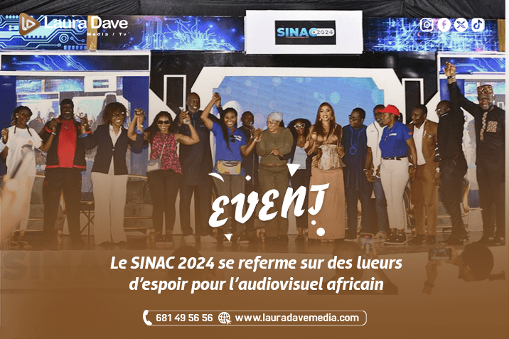 EVENT : Le SINAC 2024 se referme sur des lueurs d’espoir pour l’audiovisuel africain